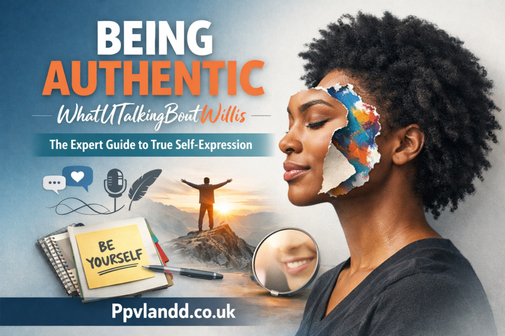 being authentic whatutalkingboutwillis