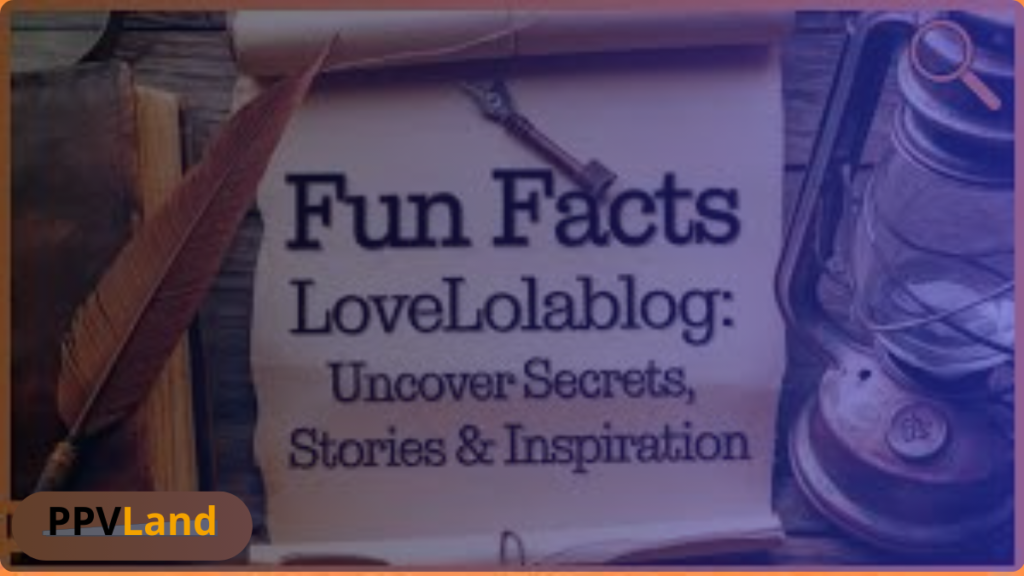 fun facts lovelolablog